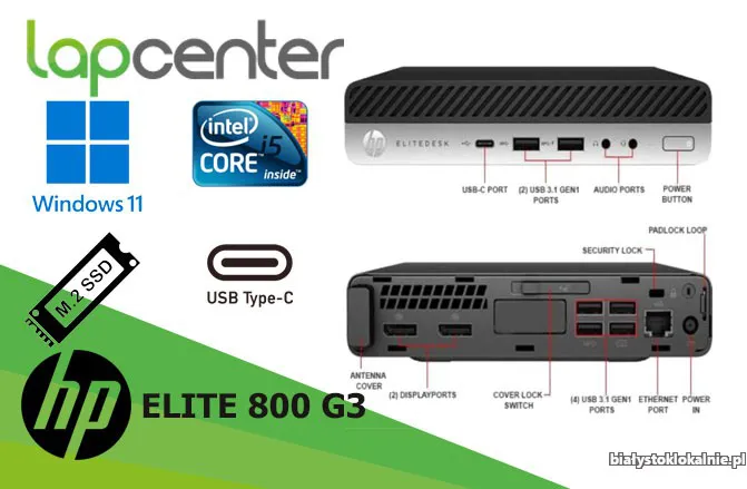 HP EliteDesk 800 G3 I5 8 GB RAM 256 GB SSD WIN11Pro LapCenter.pl