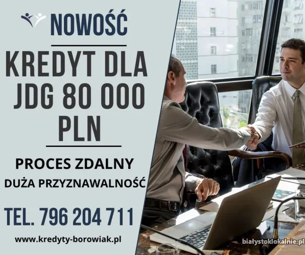 NOWOŚĆ! Kredyt dla FIRM 80 000 PLN na 96 mies. BARDZO DUŻA PRZYZNAWALNOŚĆ!