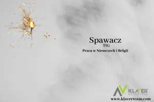 Spawacz TIG / Specjalista ds. Montażu - Belgia