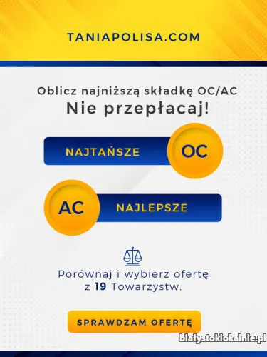 oblicz-skladke-znajdz-najkorzystniejsza-dla-ciebie-polise-42071-bialystok.webp