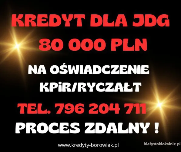 Kredyt dla FIRM 80 000 PLN na 96 mies. BARDZO DUŻA PRZYZNAWALNOŚĆ!